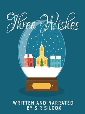 cover image of Three Wishes